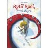 Rytíř Roel, drakobijce - Aron Dijkstra