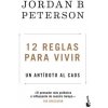 12 reglas para vivir (Jordan B. Peterson)(Brožovaná)