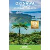 Okinawa and Japan's Southwest Islands