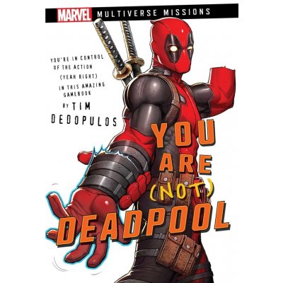 You Are Not Deadpool EN - Gamebook