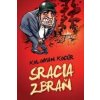 Sracia zbraň - Koloman Kocúr