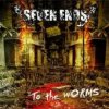 Seven Ends - To The Worms [CD]