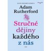 Stručné dějiny každého z nás - Adam Rutherford