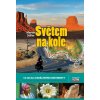 Světem na kole - 16 320 km vzdálenými kontinenty Austrálie, Kuba, jihozápad USA - Martin Stiller