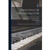 Principles of Orchestration: With Musical Examples Drawn From his own Works (Maksimilian Oseevich Shteinberg,Edward Agate)(Brožovaná)