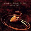 Knopfler Mark: Golden Heart - CD