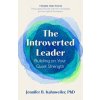 The Introverted Leader, 3rd Edition