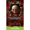 E-kniha Phantasma (slovenský jazyk) - Kaylie Smith
