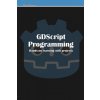 GDScript Programming (Michael McGuire)(Brožovaná)