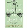 Masters of Death (Olivie Blake)(Brožovaná)