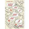 You & A Bike & A Road - Eleanor Davis