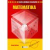 Vošický Zdeněk Krok za krokom k maturite Matematika