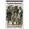 Dcery nové doby - Carmen Kornová