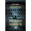 Tajemství sanatoria - Lunding Sorensenová Anne Sophie