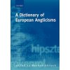 Dictionary of European Anglicisms (Manfred Gorlach)(Brožovaná)
