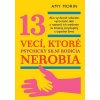 13 vecí, ktoré psychicky silní rodičia nerobia