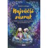 Najväčší zázrak - Príbehy k prvému svätému prijímaniu a pre povzbudenie viery