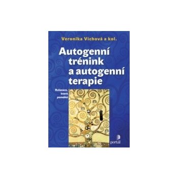 Autogenní trénink a autogenní terapie - Veronika Víchová