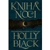 Kniha noci (Kniha noci 1) - Holly Black