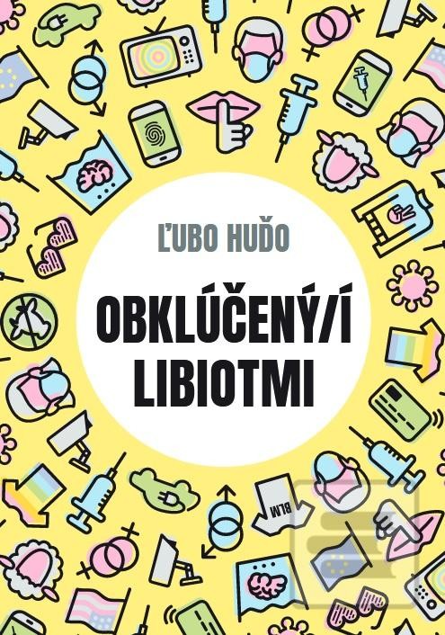 Obklúčený/í libiotmi