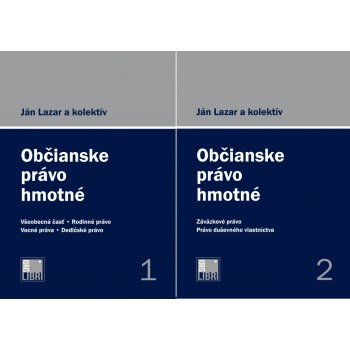 Občianske právo hmotné 1. a 2. zväzok - Ján Lazar