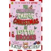 The Completely Chaotic Christmas of Lottie Brooks