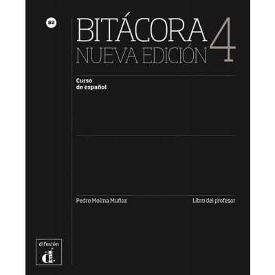 Bitácora Nueva 4 B2 – Libro del profesor - neuveden