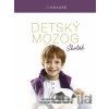 Detský mozog: Školák - Robert Krause