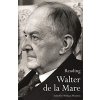 Reading Walter de la Mare (de la Mare Walter)
