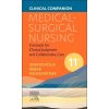 Clinical Companion for Medical-Surgical Nursing: Concepts for Clinical Judgment and Collaborative Care (Ignatavicius Donna D.)