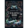 Čo na svetle nevidno - Kerstin Gier