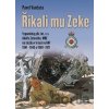 Říkali mu Zeke - Pavel Vančata