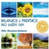 Mašková Miroslava - Relaxace & meditace pro každý den / MP3 [CD]