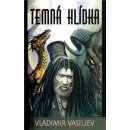 Temná hlídka - Vladimir Vasiljev