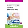 E-kniha Klinická propedeutika pro střední zdravotnické školy - Ilona Jelínková