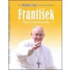 František: Papež z Nového světa - Michel Cool