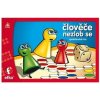 Efko Človeče, nehnevaj sa!