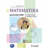 Matematika 3.časť - Pracovný zošit pre gymnáziá a stredné školy - Pavol Černek; Zbyněk Kubáček