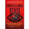 Surveillance State - Josh Chin, Liza Lin