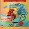 14 - Kohútik Zlatý hrebienok (Z rozprávky do rozprávky) - Audiokniha - Kolektív