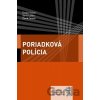 Poriadková polícia - Boris Löffler, David Zámek, Štefan Kočan