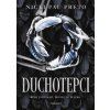 Duchotepci - Nicki Pau Preto