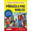 Kompletní neoficiální příručka pro Roblox