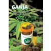 Ganja - The Virgin Drug With A Wild Side