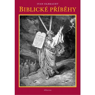 Biblické příběhy - Ivan Olbracht