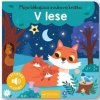 V lese - Moja blikajúca zvuková knižka | autor neuvedený