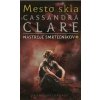 Mesto skla - Nástroje smrteľníkov 3 - Cassandra Clare