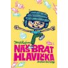 Náš brat Hlavička - Juraj Raýman