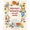 Riekanky básničky pre naše detičky - Danica Pauličková