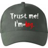 Trust me I´m an Ing. / Ver mi som Ing. - Šiltovka so zahnutým šiltom a mosaznou sponou - Univerzálna veľkosť ( Tm. bridlica (šedozelená) )